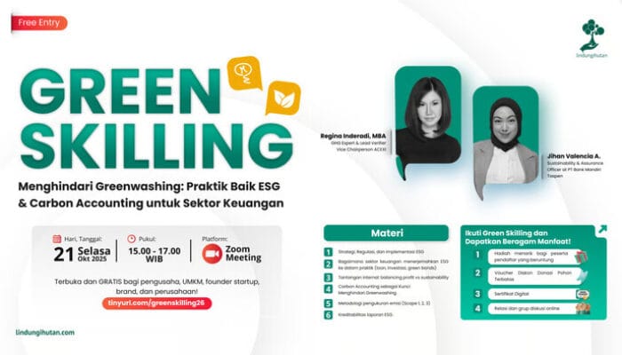 Green Skilling #26: Menghindari Greenwashing, Membangun Strategi ESG dan Carbon Accounting Kredibel